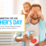 five-marketing-tips-for-fathers-day