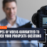 10 Types of Videos Guaranteed to Answer Your Prospects Questions